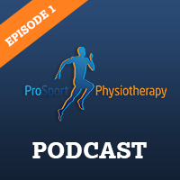 ProSport Physio Podcast EP 1 Podcast