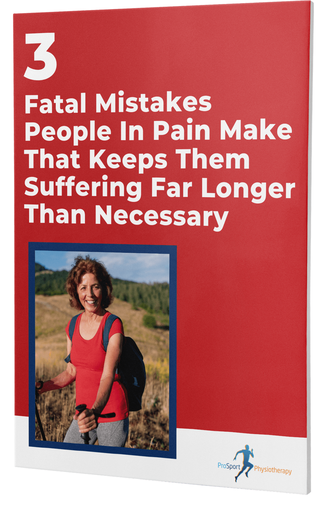 3 Common Pitfalls Lasting Pain Relief Guide Downloadable from Prosport Physiotherapy