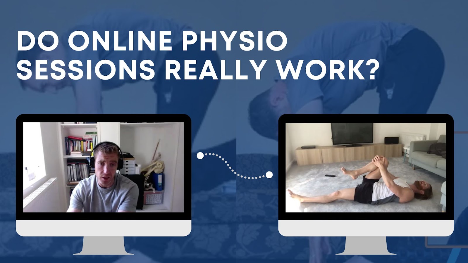 Do Online Physio Sessions Really Work?